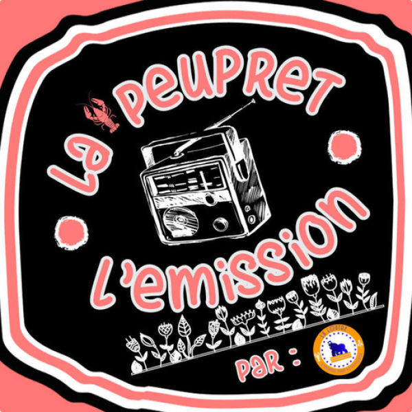 Pochette du podcast La PeuPret, l'émission