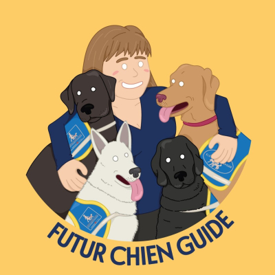 Pochette du podcast Futur chien guide