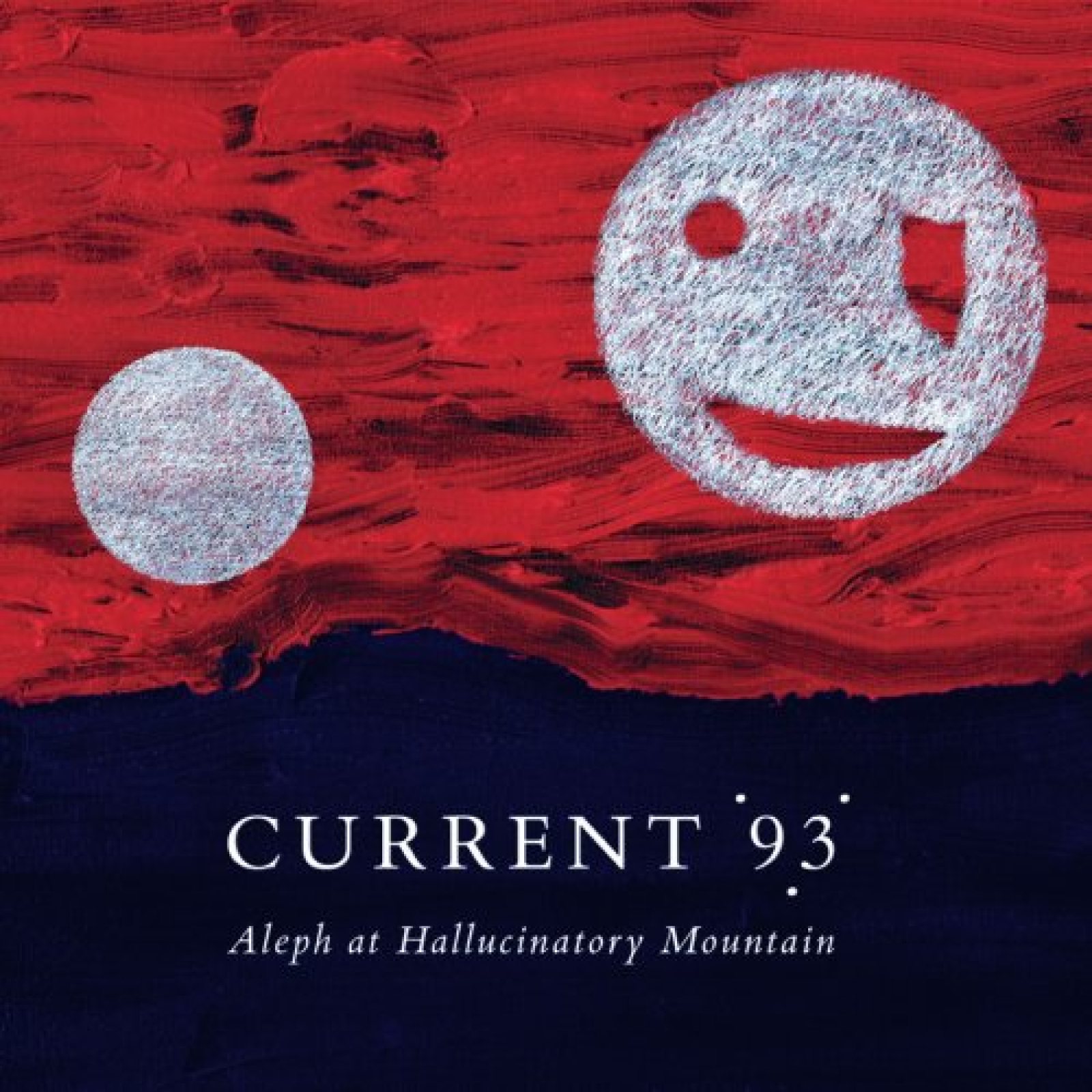 XPerimental - 02.03.2013 - Track By Track N°15 - Current 93, Aleph At Hallucinatory Mountain episode artwork
